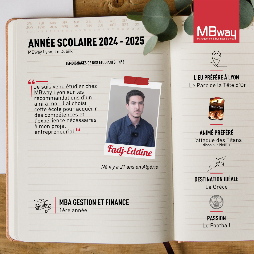 Interview étudiant en MBA Gestion & Finance - MBway Lyon Fadj-eddine-OUFFAI